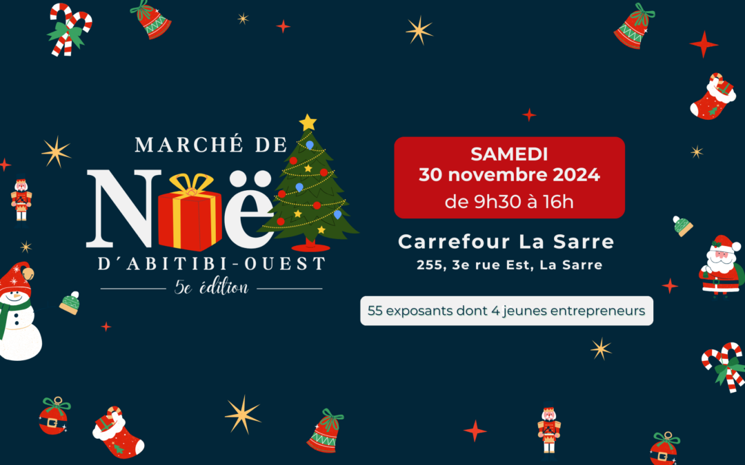 Un succès pour la 5e édition du Marché de Noël d&rsquo;Abitibi-Ouest