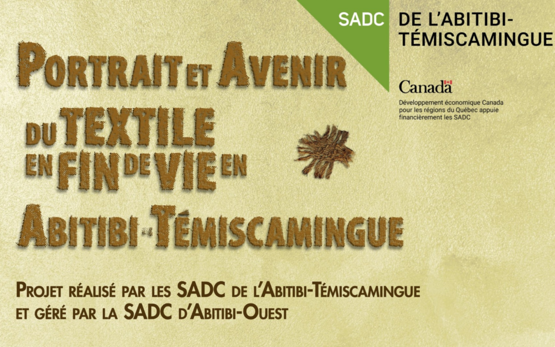 Portrait et avenir du textile en fin de vie en Abitibi-Témiscamingue
