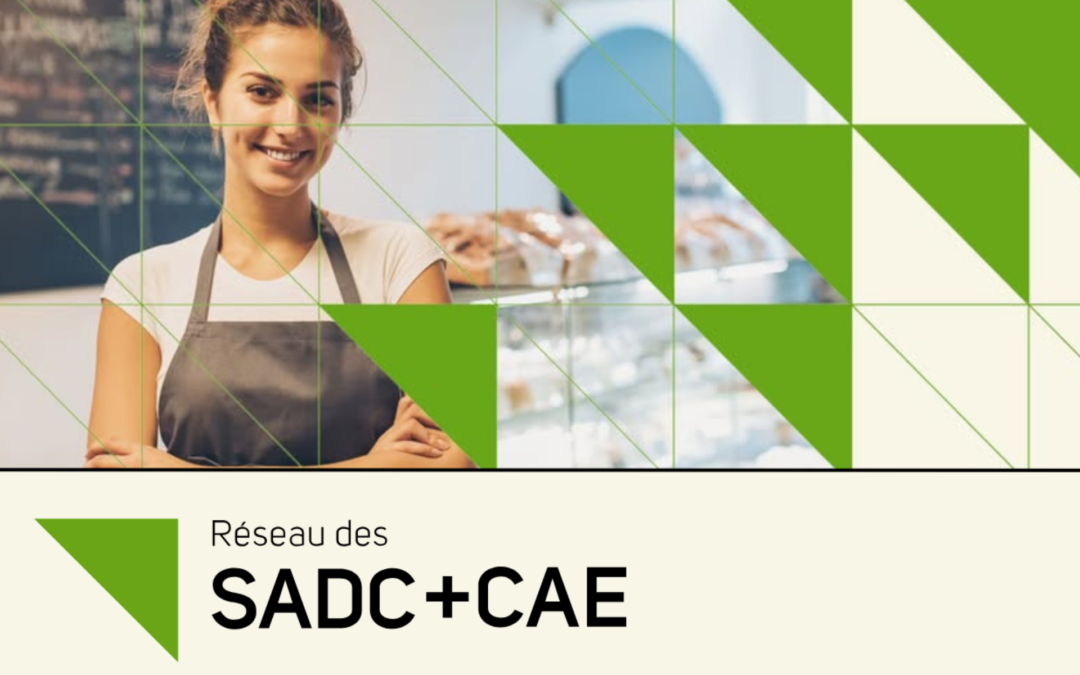 Face aux défis économiques, le Réseau des SADC+CAE réaffirme son engagement envers les entrepreneurs