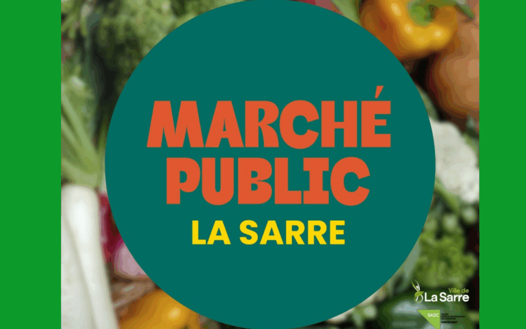 Lancement du premier Marché public de La Sarre