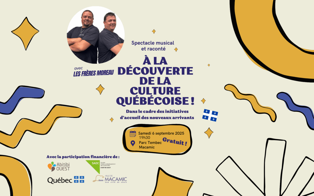 Spectacle interculturel : À la découverte de la culture Québécoise!