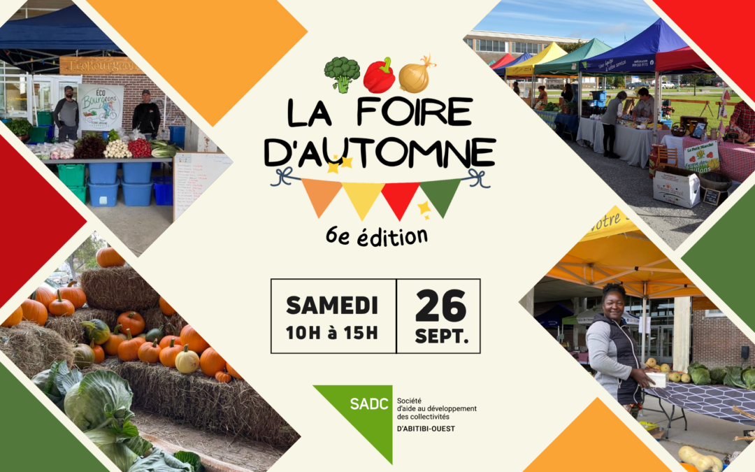 La Foire d&rsquo;Automne est de retour pour une 6e édition!